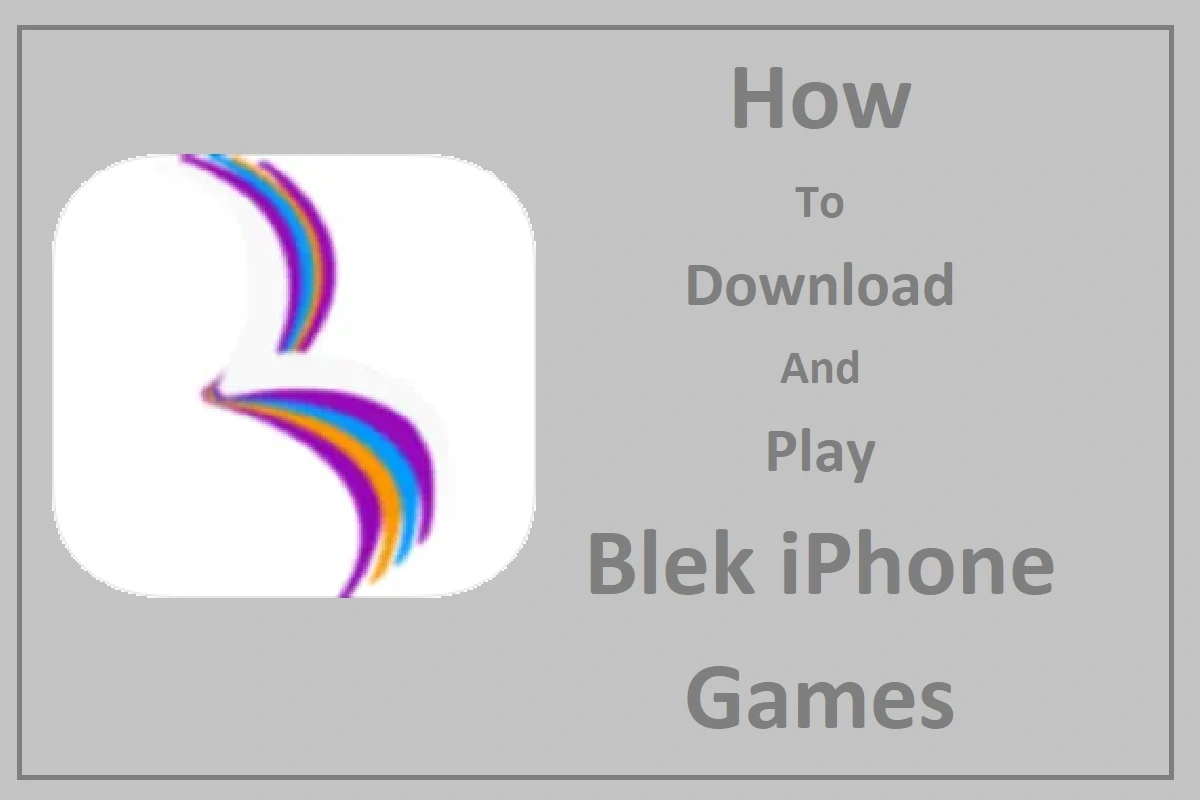 How To Download And Play Blek iPhone Games