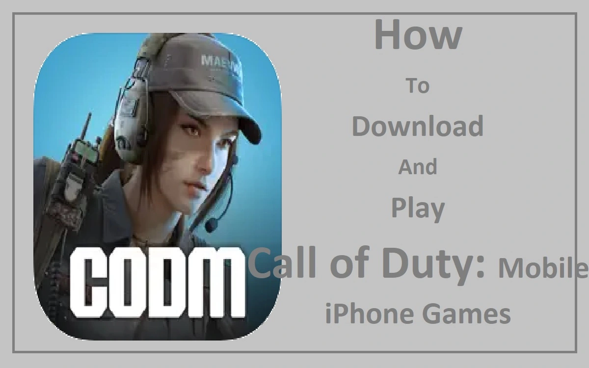 How To Download And Play Call of Duty Mobile iPhone Games