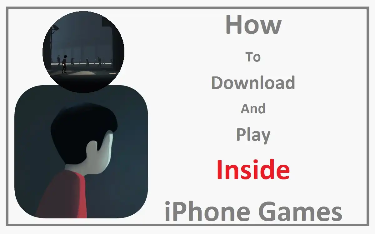 How To Download And Play Inside iPhone Games