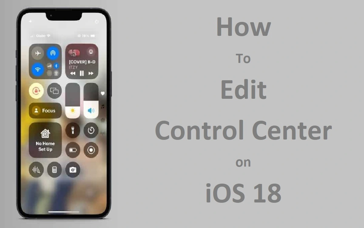 How to edit Control Center on iOS 18