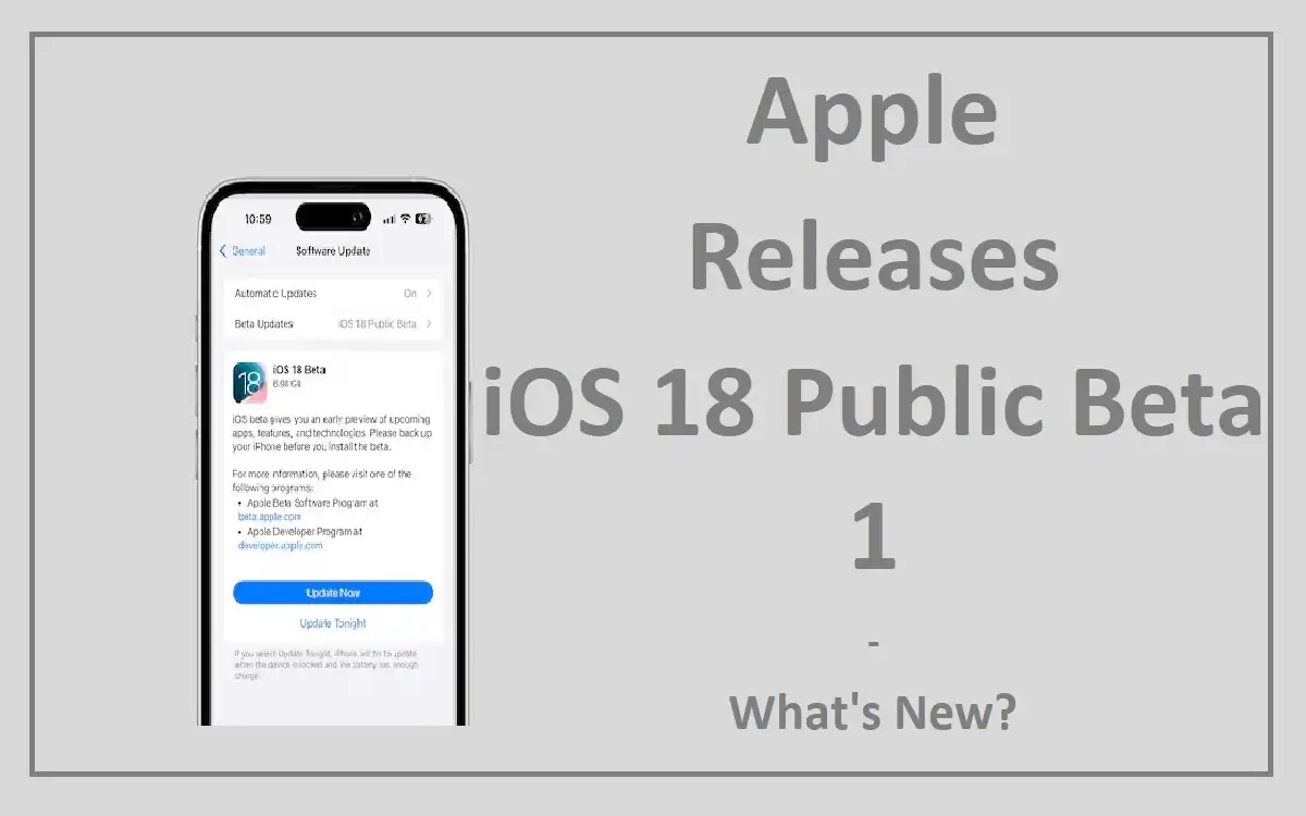 Apple Releases iOS 18 Public Beta 1