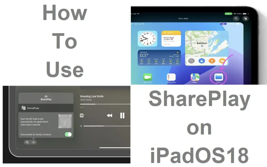 How To Use SharePlay on iPadOS18 (1)