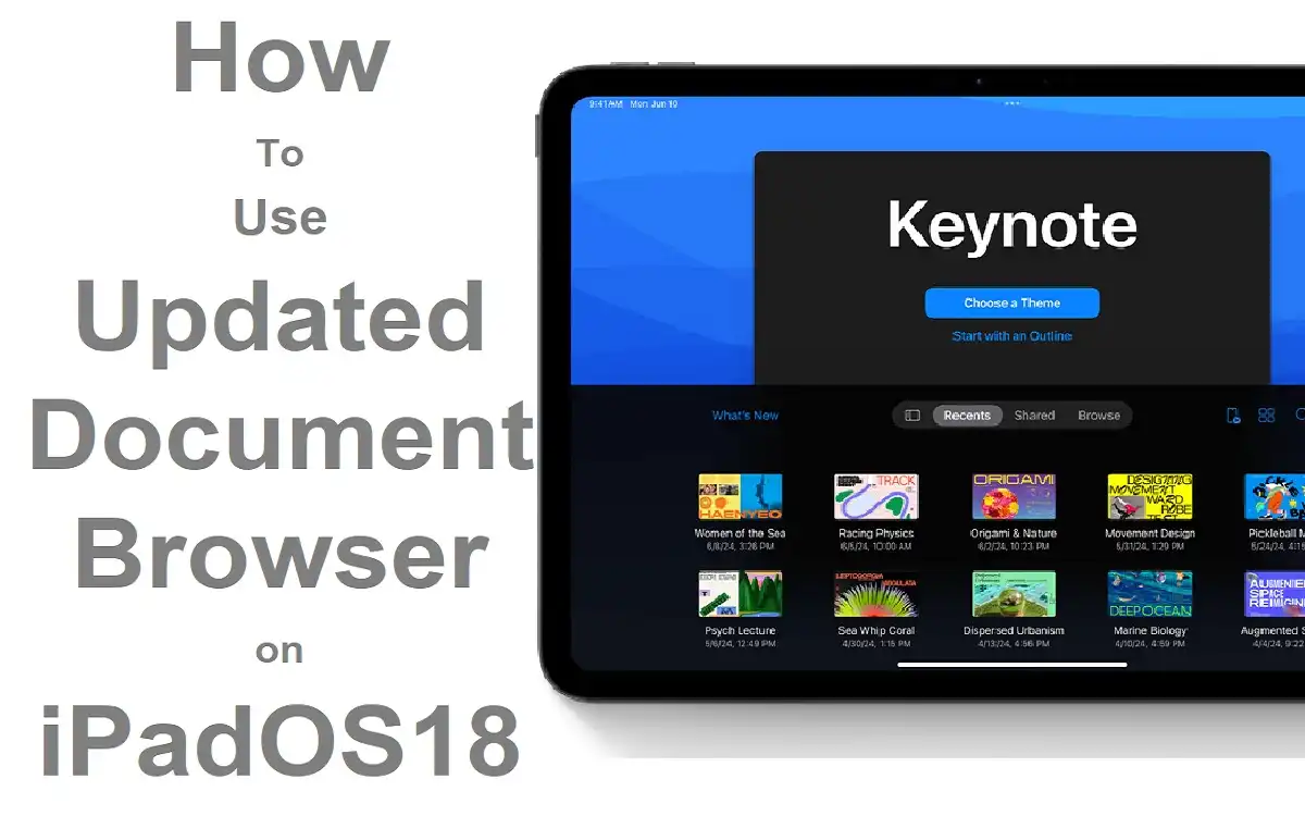 How To Use Updated Document Browser on iPadOS18