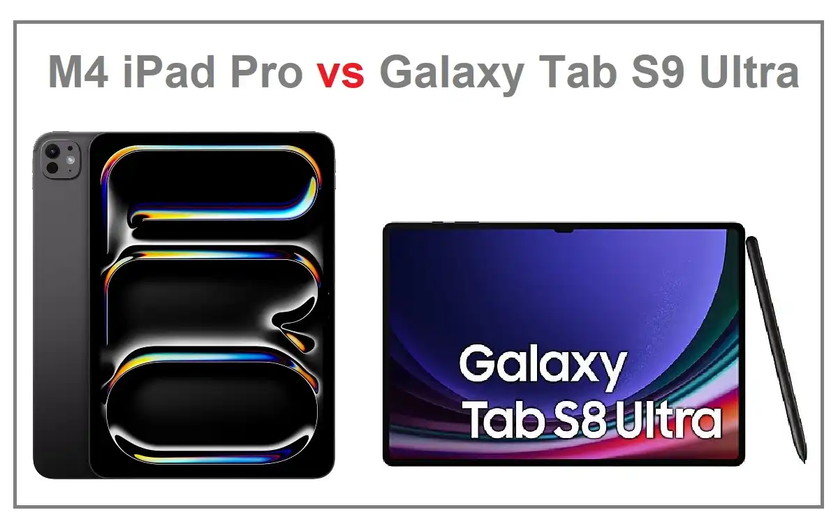 M4 iPad Pro vs Galaxy Tab S9 Ultra