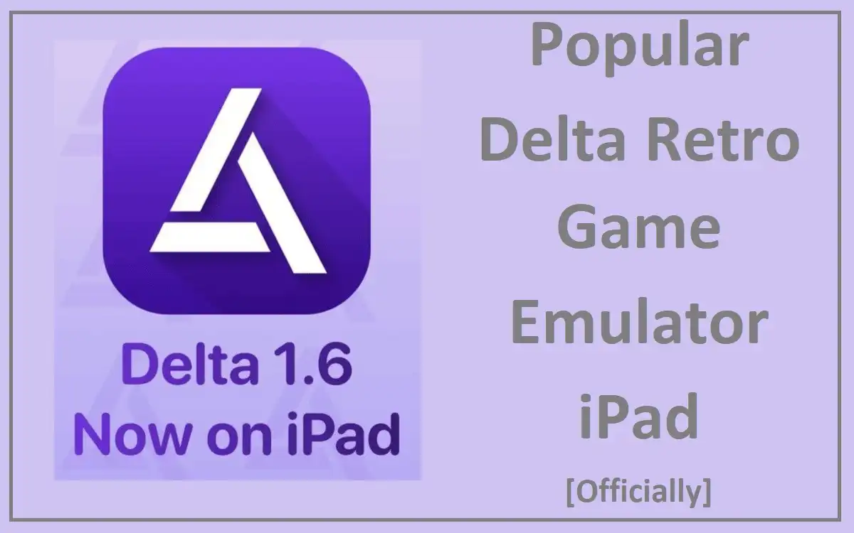 Popular Delta Retro Game Emulator iPad