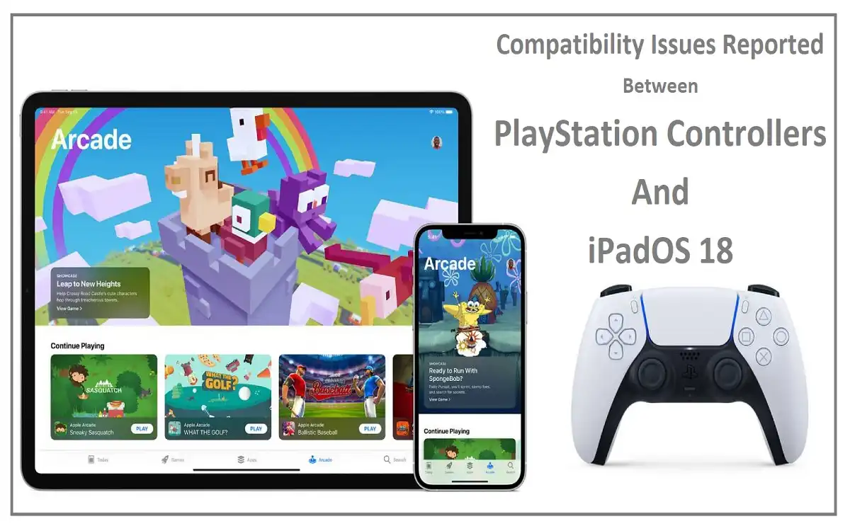 compatibility issues reported between PlayStation controllers and iPadOS 18