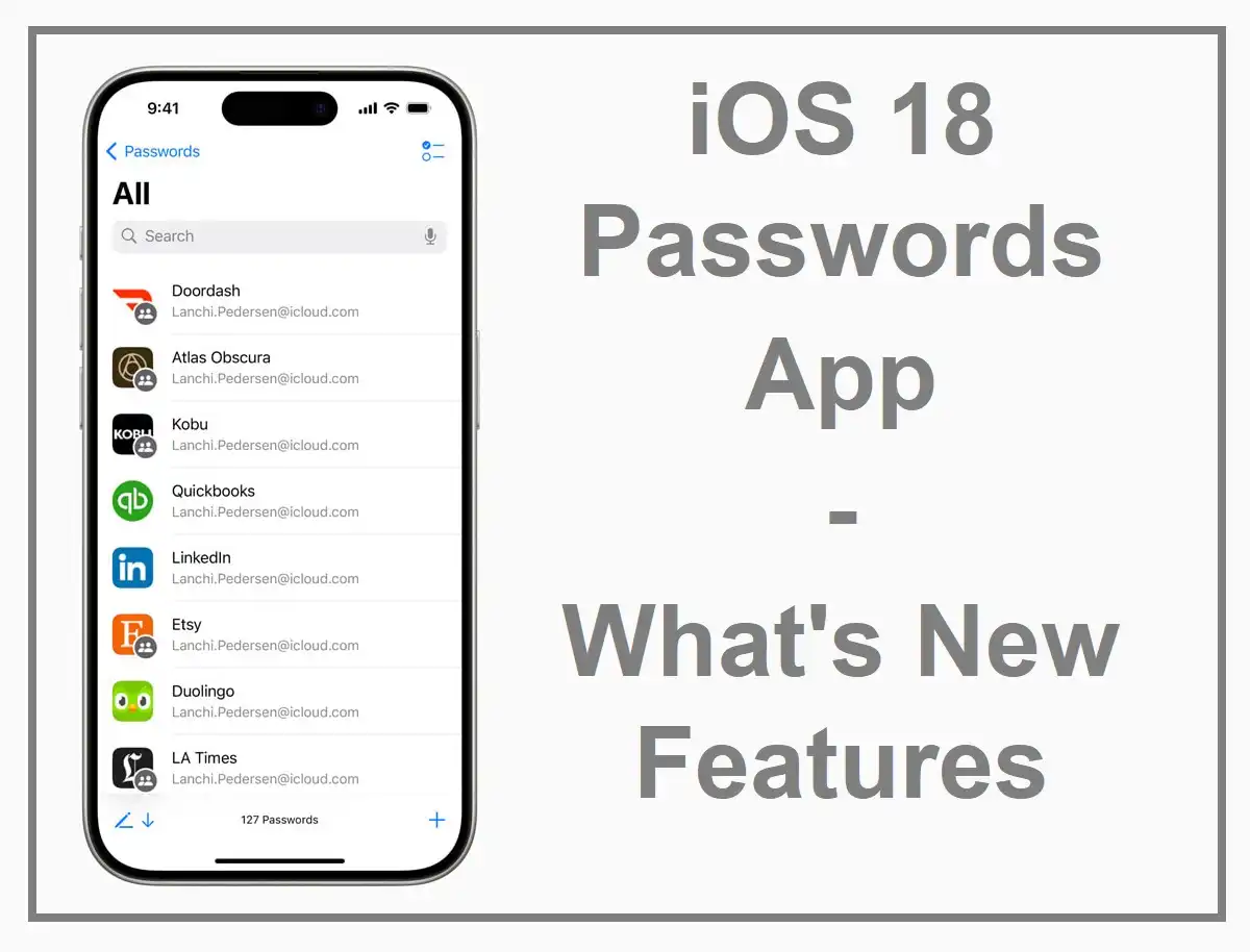 iOS 18 Passwords App - What's New Features