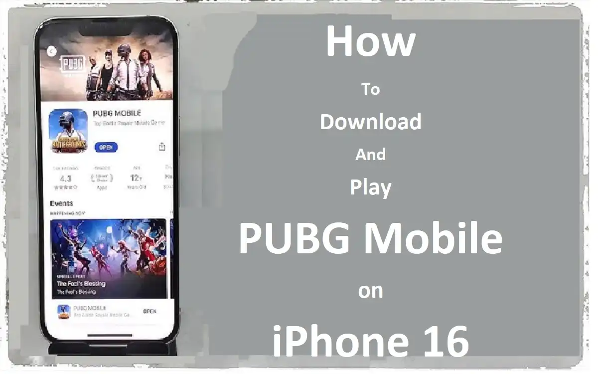 How To Download And Play PUBG Mobile on iPhone 16