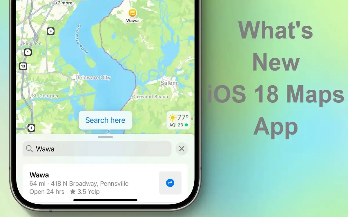 What's New iOS 18 Maps App