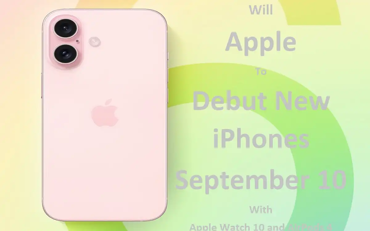 Will Apple To Debut New iPhones September 10